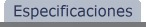 Especificaciones